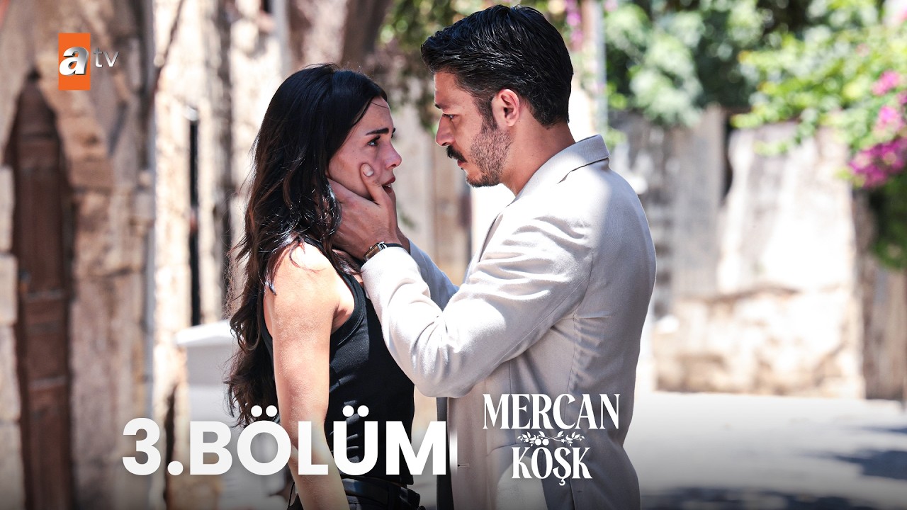Mercan Köşk Episode 3